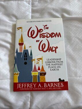 The Wisdom of Walt By Barnes Signed Copy